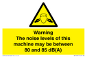 warning-the-noise-levels-of-this-machine-may-be-between-80-and-85-dba~